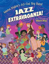 Mama Mable's All-gal Big Band Jazz Extravaganza!