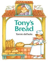 Tony's Bread - Tomie dePaola - 9781524739270