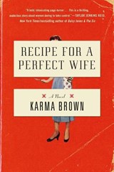 Brown, K: Recipe for a Perfect Wife - BROWN,  Karma - 9781524744939