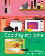 Cooking at Home - David Chang ; Priya Krishna - 9781524759254