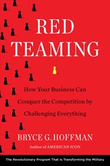 Red Teaming - Bryce G. Hoffman - 9781524759988