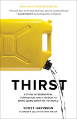 Thirst - Scott Harrison - 9781524762865