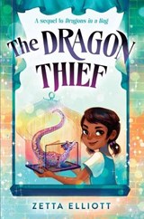 The Dragon Thief - Zetta Elliott ; Geneva B. - 9781524770525