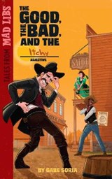 The Good, the Bad, and the Itchy: World's Greatest Word Game - SORIA,  Gabe - 9781524793579