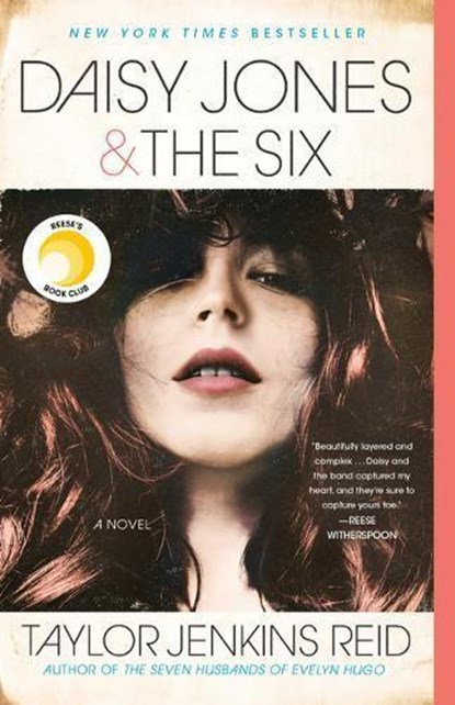 Daisy Jones & The Six: Reese's Book Club, Taylor Jenkins Reid - Paperback - 9781524798642