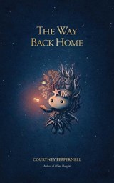 The Way Back Home - Courtney Peppernell - 9781524872113