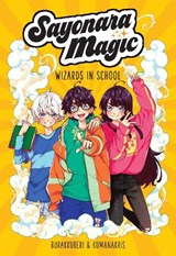 Sayonara Magic - AmA¨lia Mora ; Ana C. Sanchez - 9781524886769