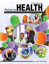 Points to Health - Tina M Penhollow - 9781524929947