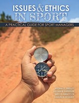 Issues and Ethics in Sport - Regina Presley ; Margaret Hancock ; Megan Shreffler ; Samuel Schmidt - 9781524931056