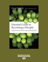 Essential Guide to Becoming a Disciple - Greg Ogden - 9781525233524