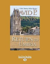Return to Umbria - David P. Wagner - 9781525243691