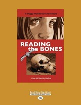Reading the Bones - Gina McMurchy-Barber - 9781525244759