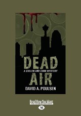 Dead Air - David A. Poulsen - 9781525250637