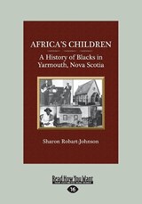 Africa's Children - Sharon Robart-Johnson - 9781525251375