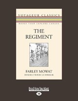 The Regiment - Farley Mowat - 9781525262661