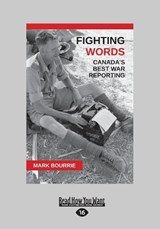 Fighting Words - Mark Bourrie - 9781525263897