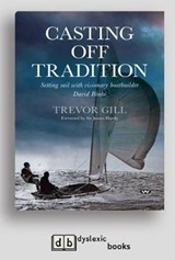 Casting Off Tradition - Trevor Gill And James Hardy - 9781525270710