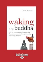 Waking the Buddha