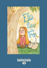 Ella Saw the Tree - Robert Vescio - 9781525274848
