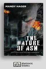 The Nature of Ash - Mandy Hager - 9781525291647