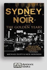 Sydney Noir - Michael Duffy and Nick Hordern - 9781525295089