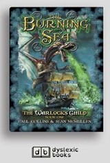 The Burning Sea - Paul Collins and Sean McMullen - 9781525296970