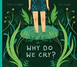 Why Do We Cry? - Fran Pintadera - 9781525304774