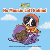 No Mousie Left Behind - Ashley Spires - 9781525312649