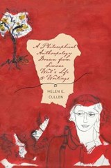 A Philosophical Anthropology Drawn from Simone Weil's Life and Writings - Helen E Cullen - 9781525501791