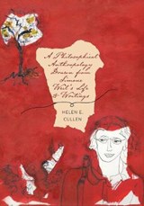 A Philosophical Anthropology Drawn from Simone Weil's Life and Writings - Helen E Cullen - 9781525501807