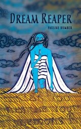 Dream Reaper - Pauline Humber - 9781525514562
