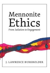 Mennonite Ethics