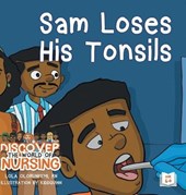 Sam Loses His Tonsils