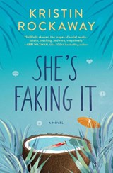 She's Faking It (Original) - Kristin Rockaway - 9781525804564