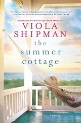 The Summer Cottage - SHIPMAN,  Viola - 9781525831522