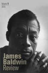 James Baldwin Review - Douglas Field ; Justin Joyce ; Dwight McBride - 9781526121974