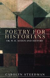 Poetry for Historians - Carolyn Steedman - 9781526125217