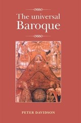The Universal Baroque - Peter Davidson - 9781526126931