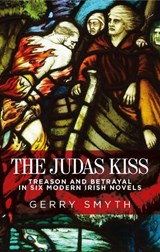 The Judas kiss - Gerry Smyth - 9781526127105