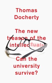 The New Treason of the Intellectuals