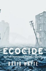 Ecocide - David Whyte - 9781526146984