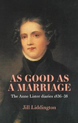 As Good as a Marriage - Jill Liddington - 9781526157355