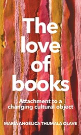 The love of books - Maria Angelica Thumala Olave - 9781526158888