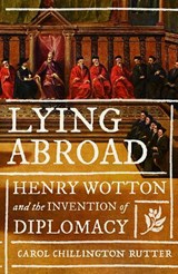 Lying abroad - Carol Chillington Rutter - 9781526172068