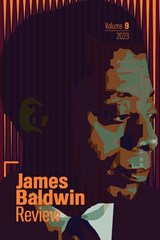 James Baldwin Review - Douglas Field ; Justin Joyce ; Dwight McBride - 9781526176158