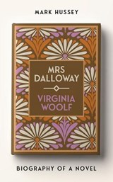 Mrs Dalloway - Mark Hussey - 9781526176813
