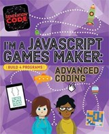 Generation Code: I'm a JavaScript Games Maker: Advanced Coding - Max Wainewright - 9781526301109