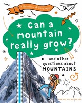 A Question of Geography: Can a Mountain Really Grow? - Paula Richardson ; Tony Richardson - 9781526325907
