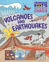 Professor Hoot's Science Comics: Volcanoes and Earthquakes - Jen Green - 9781526327840