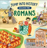 Jump into History: Discover the Romans - Kay Barnham - 9781526330499